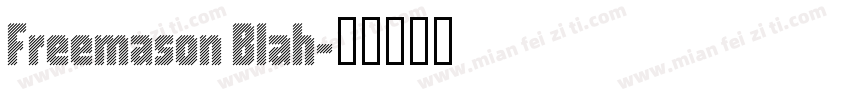 Freemason Blah字体转换